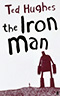 The Iron Man:  A Story in Five Nights